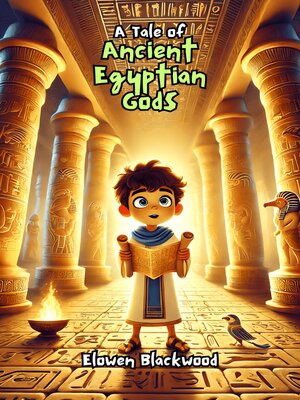 cover image of A Tale of Ancient Egyptian Gods